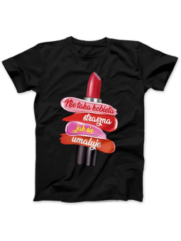 Koszulka Damska Nie Taka Kobieta Straszna, Jak Się Umaluje Czarna - HiPanda.pl