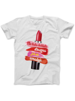 Koszulka Damska Nie Taka Kobieta Straszna, Jak Się Umaluje Biała - HiPanda.pl