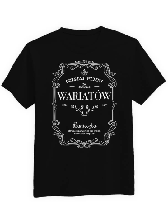 Koszulka Koszulka Męska Za Zdrowie Wariatów Czarna - Śmieszne T-Shirty z Nadrukami ?