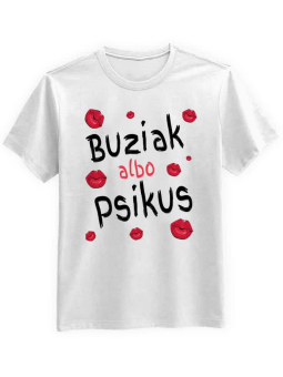Koszulka Koszulka Męska Buziak Albo Psikus Biała - Śmieszne T-Shirty z Nadrukami ?