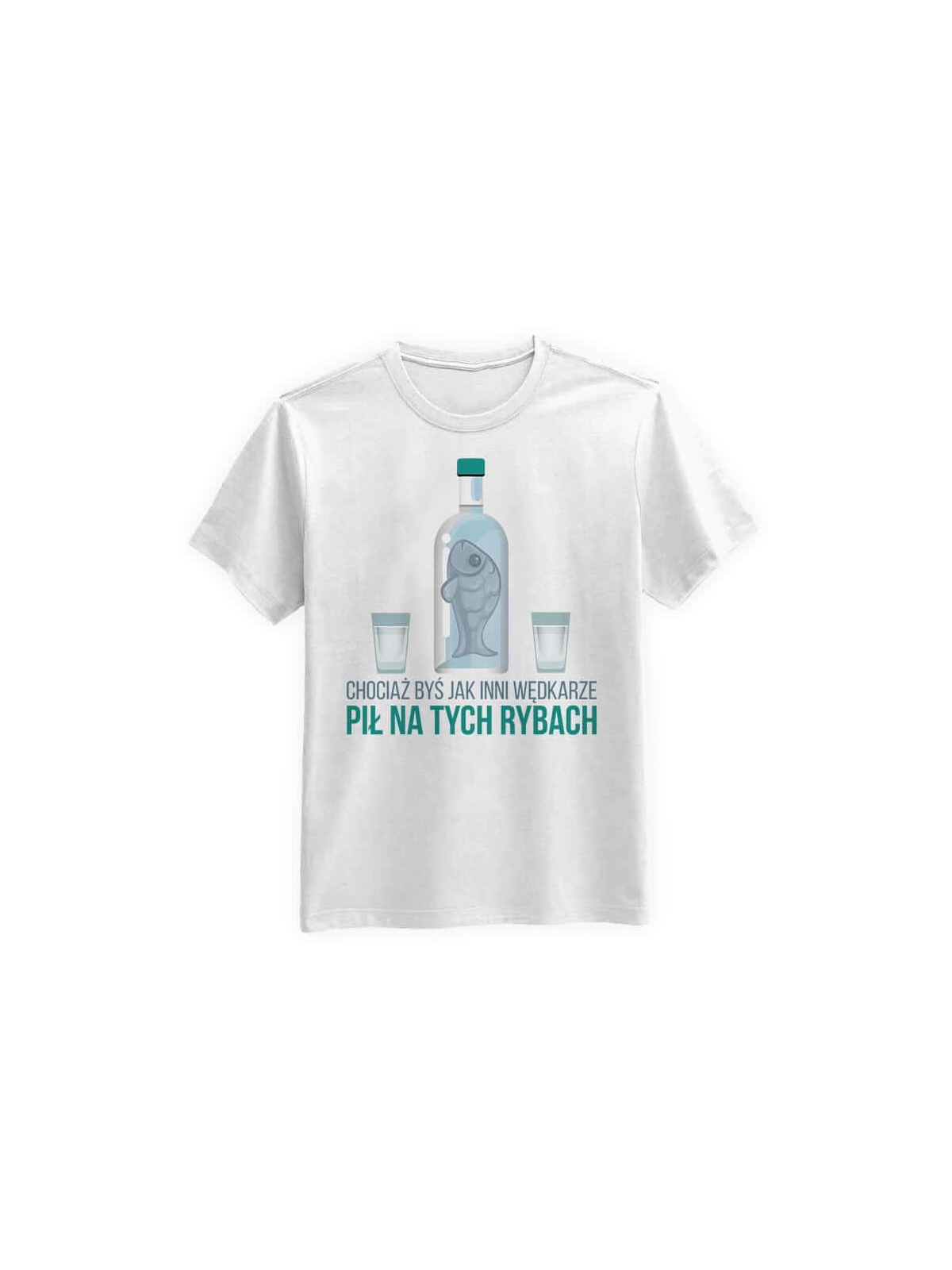 Koszulka Koszulka Męska Mógłbyś Pić Jak Inni Wędkarze Biała - Śmieszne T-Shirty z Nadrukami ? Koszulka Koszulka Męska Mógłbyś Pić Jak Inni Wędkarze Biała - Śmieszne T-Shirty z Nadrukami ?