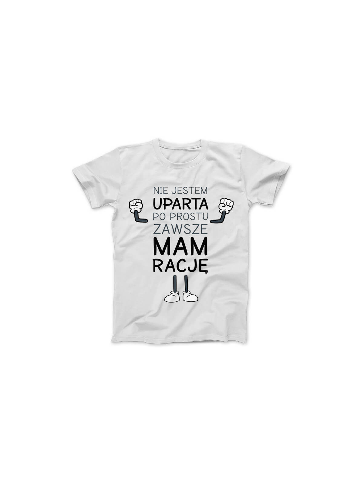 Koszulka Koszulka Damska Nie Jestem Uparta Biała - Śmieszne T-Shirty z Nadrukami ?