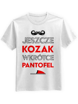 Koszulka Koszulka Męska Jeszcze Kozak, Wkrótce Pantofel Biała - Śmieszne T-Shirty z Nadrukami ?