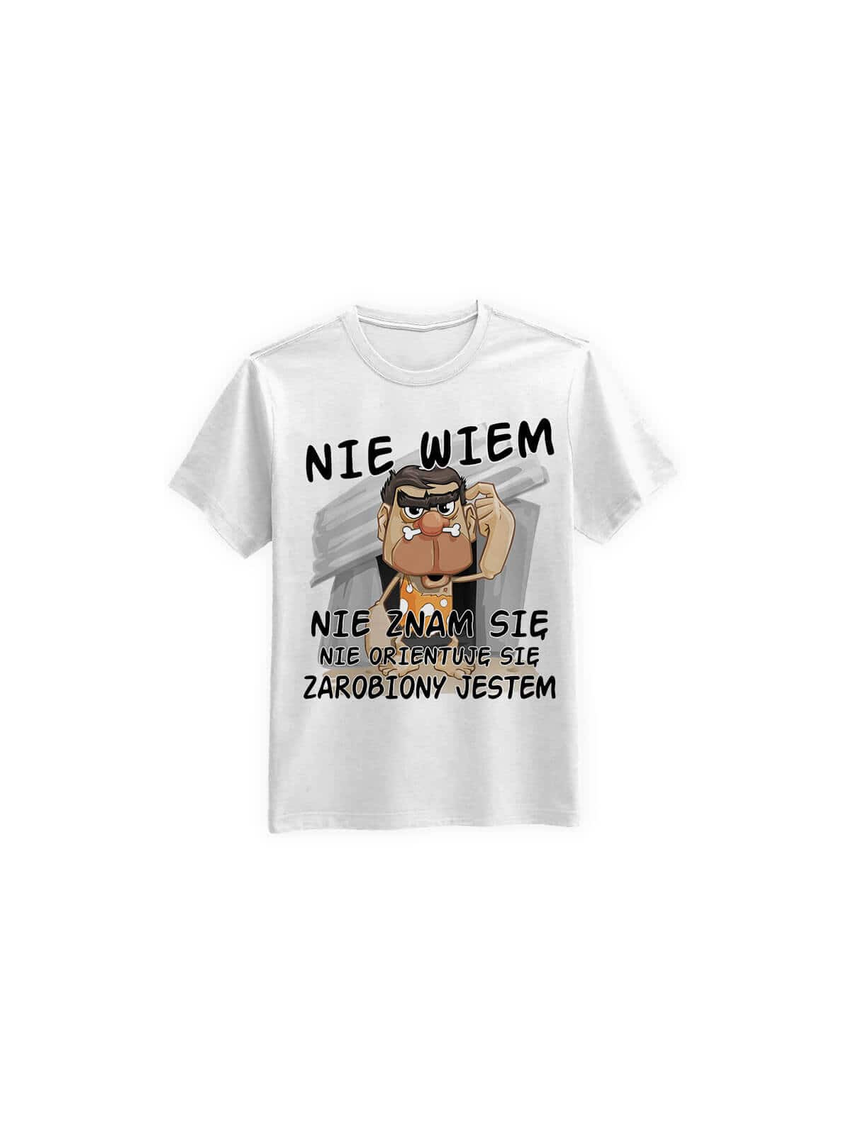 Koszulka Koszulka Męska Nie wiem, zarobiony jestem Biała - Śmieszne T-Shirty z Nadrukami ?