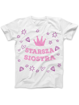 Starsza Siostra - Koszulka, T-shirt - Prezent dla Siostry na Urodziny ⋆ HiPanda.pl