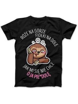 Koszulka Koszulka Damska Jak mi się nie chce Czarna - Śmieszne T-Shirty z Nadrukami ?