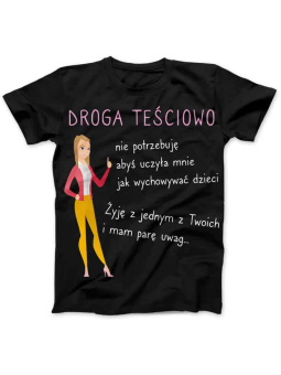 Koszulka Koszulka Damska Droga Teściowo Czarna - Śmieszne T-Shirty z Nadrukami ?