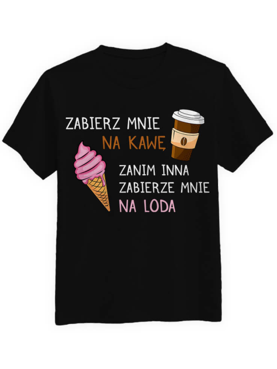 Koszulka Koszulka Męska Zabierz mnie na kawę Czarna - Śmieszne T-Shirty z Nadrukami ?