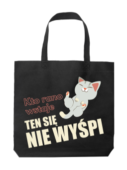 Torba Kto Rano Wstaje Ten Się Nie Wyśpi Czarna - HiPanda! Śmieszne prezenty z Nadrukami ?