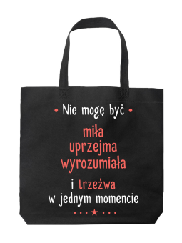 Torba Nie mogę być miła Czarna - HiPanda! Śmieszne prezenty z Nadrukami ?