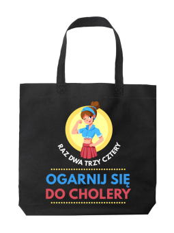 Torba Raz Dwa Trzy Ogarnij Się Czarna - HiPanda! Śmieszne prezenty z Nadrukami ?