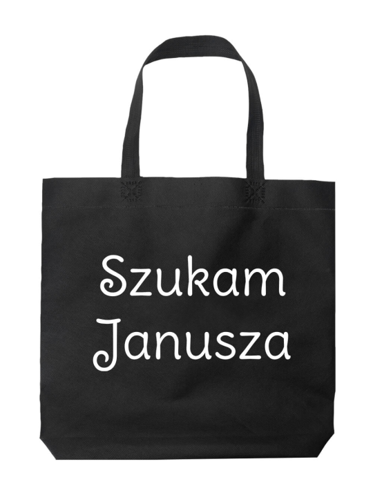 Torba Szukam Janusza Czarna - HiPanda! Śmieszne prezenty z Nadrukami ?