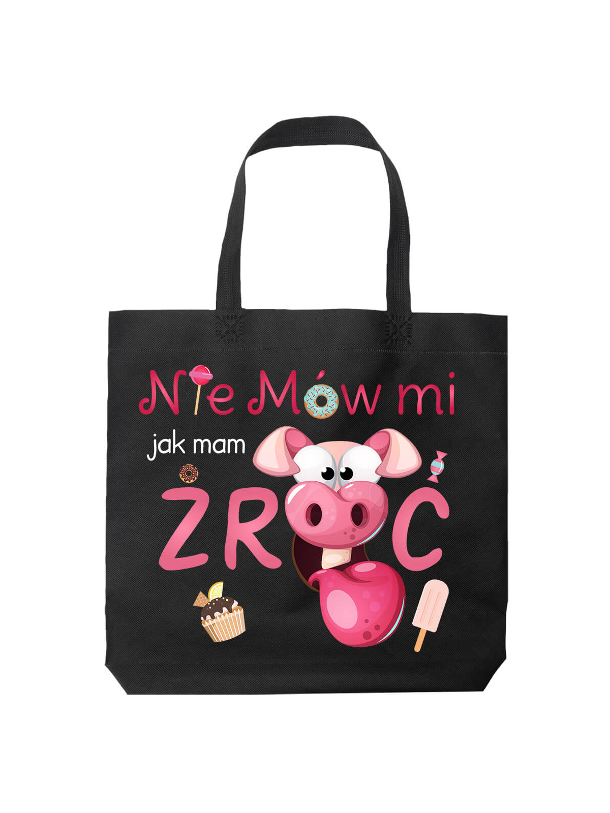 Torba Nie Mów Mi Jak Mam Żryć Czarna - HiPanda! Śmieszne prezenty z Nadrukami ?