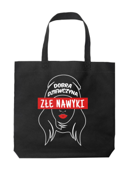 Torba Dobra dziewczyna złe nawyki Czarna - HiPanda! Śmieszne prezenty z Nadrukami ?