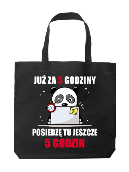 Torba Już za 3 godziny Czarna - HiPanda! Śmieszne prezenty z Nadrukami ?