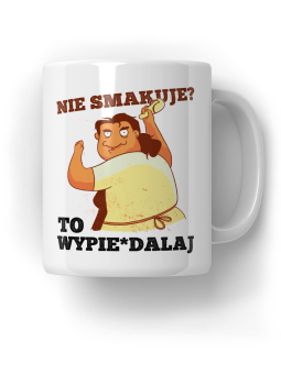 Kubek Nie Smakuje to wypie - HiPanda! Śmieszne Prezenty z Nadrukami ?