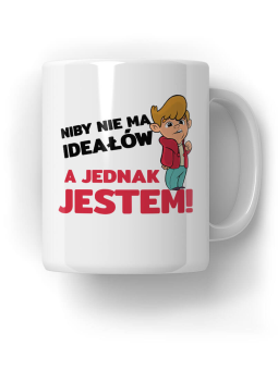 Kubek Niby Nie ma Ideałów - HiPanda! Śmieszne Prezenty z Nadrukami ?