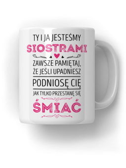 Kubek Jesteśmy Siostrami - HiPanda! Śmieszne Prezenty z Nadrukami ?