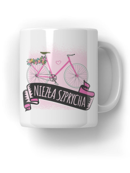 Kubek Niezła Szprycha - Śmieszne Prezenty z Nadrukami ?