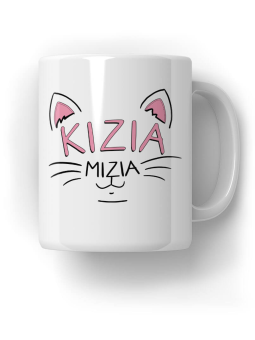 Kubek Kizia Mizia - HiPanda! Śmieszne Prezenty z Nadrukami ?