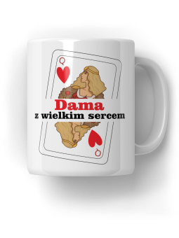 Kubek Dama z wielkim sercem - HiPanda! Śmieszne Prezenty z Nadrukami ?