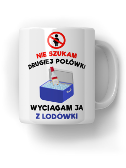 Kubek Nie potrzebuję drugiej połówki - HiPanda! Śmieszne Prezenty z Nadrukami ?