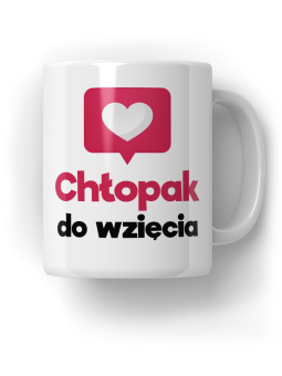 Kubek Chłopak do wzięcia - HiPanda! Śmieszne Prezenty z Nadrukami ?