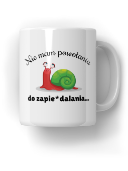 Kubek Nie mam powołania - HiPanda! Śmieszne Prezenty z Nadrukami ?