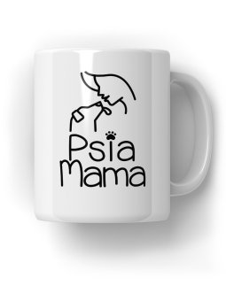 Kubek Psia Mama - HiPanda! Śmieszne Prezenty z Nadrukami ?