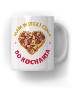 Kubek Więcej Ciała Do Kochania - HiPanda! Śmieszne Prezenty z Nadrukami ?