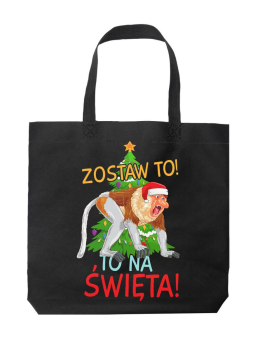 Torba Zostaw to na święta Czarna - HiPanda! Śmieszne prezenty z Nadrukami ?