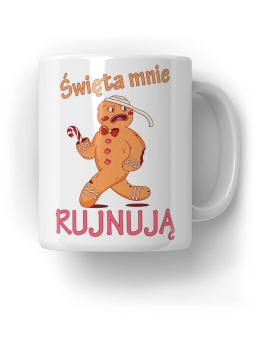 Kubek Święta mnie rujnują - HiPanda! Śmieszne Prezenty z Nadrukami ?