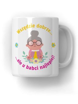 Kubek U Babci Najlepiej - HiPanda! Śmieszne Prezenty z Nadrukami ?