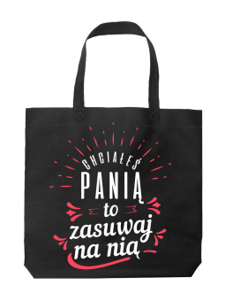 Torba Chciałeś Panią Czarna - HiPanda! Śmieszne prezenty z Nadrukami ?