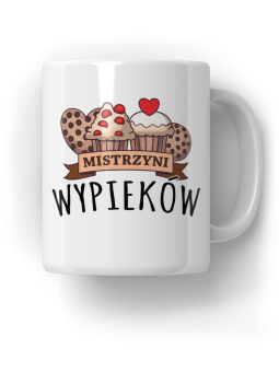 Kubek Mistrzyni Wypieków - HiPanda! Śmieszne Prezenty z Nadrukami ?