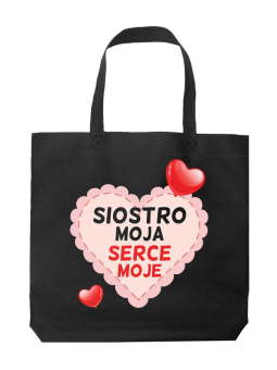 Torba Siostro Moja Serce Moje Czarna - HiPanda! Śmieszne prezenty z Nadrukami ?