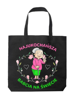 Torba Najukochańsza babcia na świecie Czarna - HiPanda! Śmieszne prezenty z Nadrukami ?