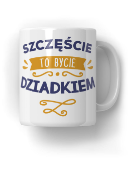 Kubek Szczęście to bycie dziadkiem - HiPanda! Śmieszne Prezenty z Nadrukami ?