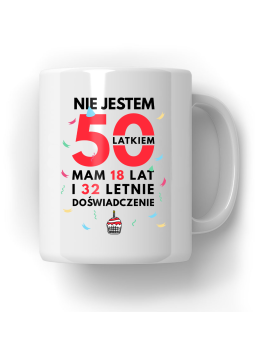 Kubek Nie Jestem 50 Latkiem - HiPanda! Śmieszne Prezenty z Nadrukami ?