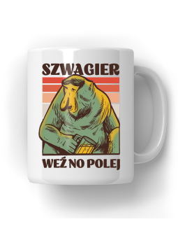 Kubek Szwagier Weź No Polej - HiPanda! Śmieszne Prezenty z Nadrukami ?