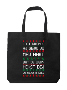 Torba Last Krismas Aj Gejw Ju Maj Hart - HiPanda! Śmieszne prezenty z Nadrukami ?