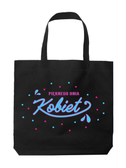 Torba Pięknego Dnia Kobiet - HiPanda! Śmieszne prezenty z Nadrukami ?