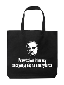 Torba Prawdziwe Interesy Zaczynają Się Na Emeryturze - HiPanda! Śmieszne prezenty z Nadrukami ?