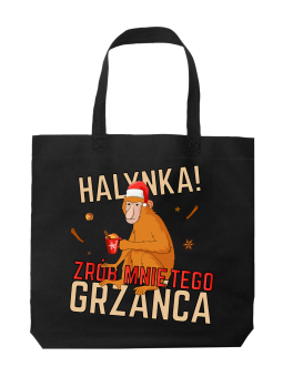 Torba Halynka Zrób Grzańca - HiPanda! Śmieszne prezenty z Nadrukami ?