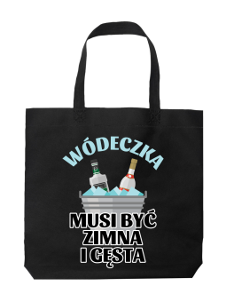 Torba Wódeczka Musi Być Zimna - HiPanda! Śmieszne prezenty z Nadrukami ?