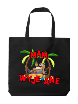 Torba Mam Wyje*ane - HiPanda! Śmieszne prezenty z Nadrukami ?