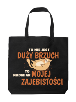 Torba To Nie Jest Duży Brzuch - HiPanda! Śmieszne prezenty z Nadrukami ?