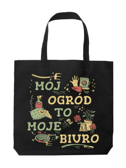 Torba Ogród Moje Biuro - HiPanda! Śmieszne prezenty z Nadrukami ?