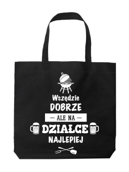 Torba Wszędzie Dobrze Ale Na Działce Najlepiej - HiPanda! Śmieszne prezenty z Nadrukami ?