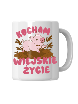 Kubek Kocham Wiejskie Życie - HiPanda! Śmieszne Prezenty z Nadrukami ?